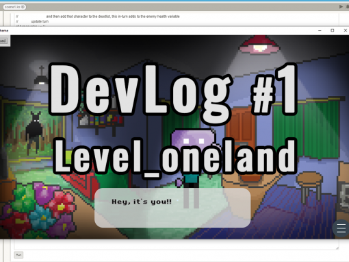 DevLog #1, Level_oneland